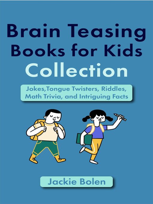 Title details for Brain Teasing Book for Kids Collection by Jackie Bolen - Available